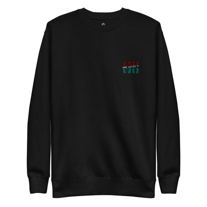 NO MERCY CREWNECK